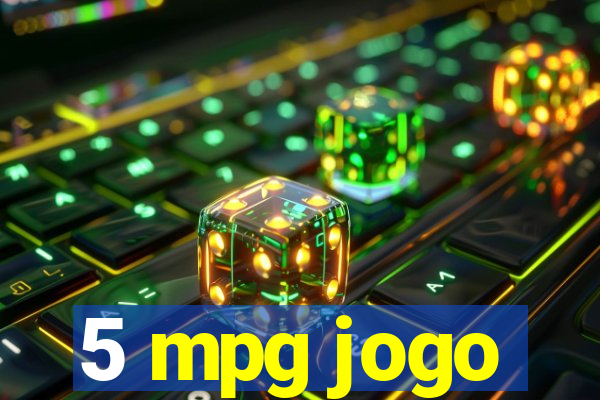 5 mpg jogo